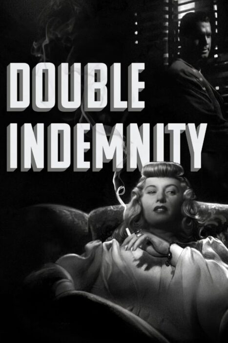 دانلود فیلم Double Indemnity 1944 بدون سانسور با پخش آنلاین