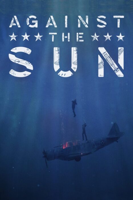 دانلود فیلم Against the Sun 2014 بدون سانسور با پخش آنلاین