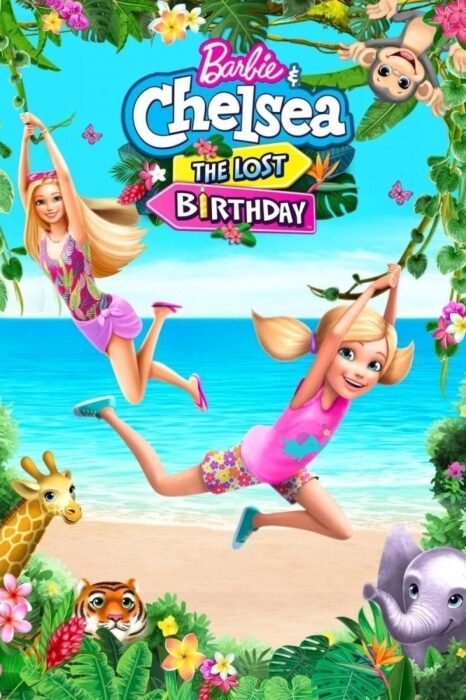 دانلود فیلم Barbie & Chelsea the Lost Birthday 2021 بدون سانسور با پخش آنلاین