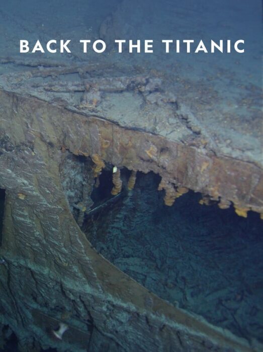دانلود فیلم Back to the Titanic 2020 بدون سانسور با پخش آنلاین