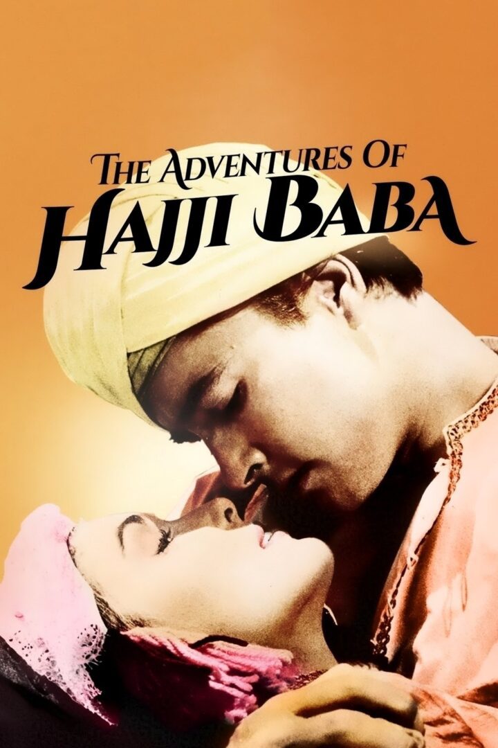 دانلود فیلم The Adventures of Hajji Baba 1954 بدون سانسور با پخش آنلاین