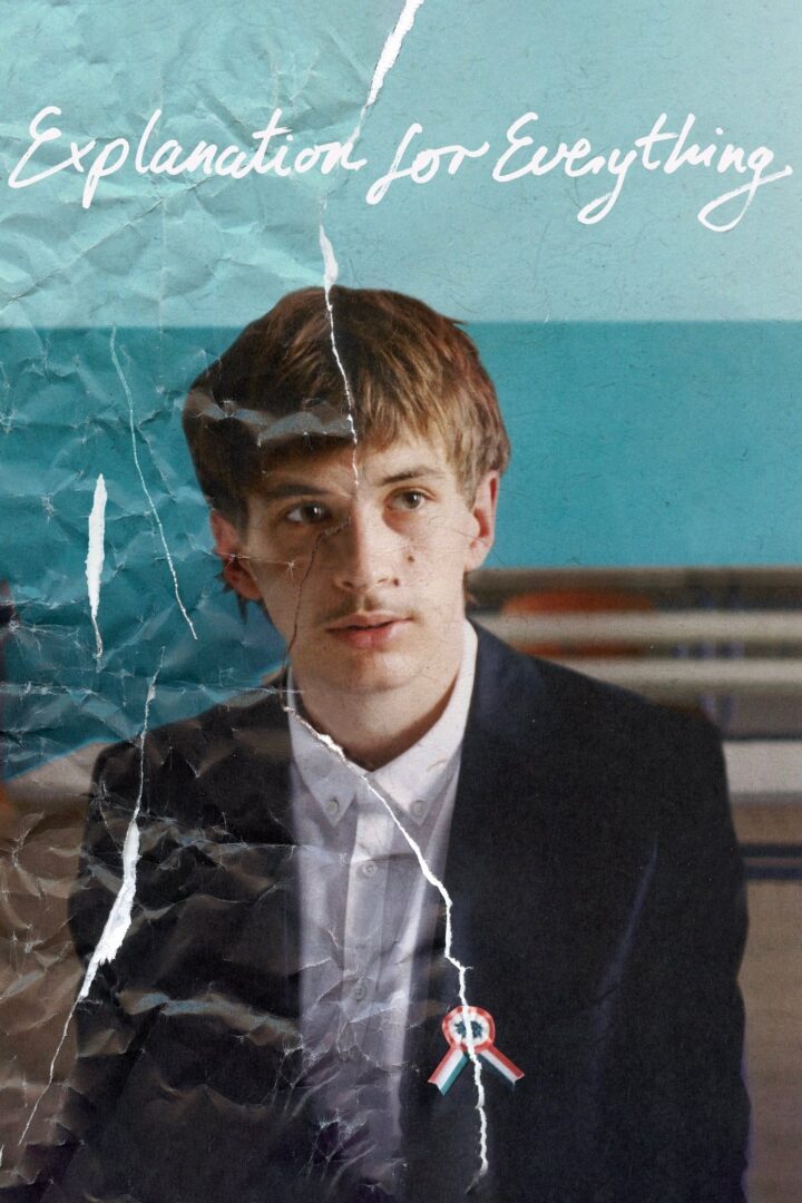 دانلود فیلم Explanation for Everything 2023 بدون سانسور با پخش آنلاین