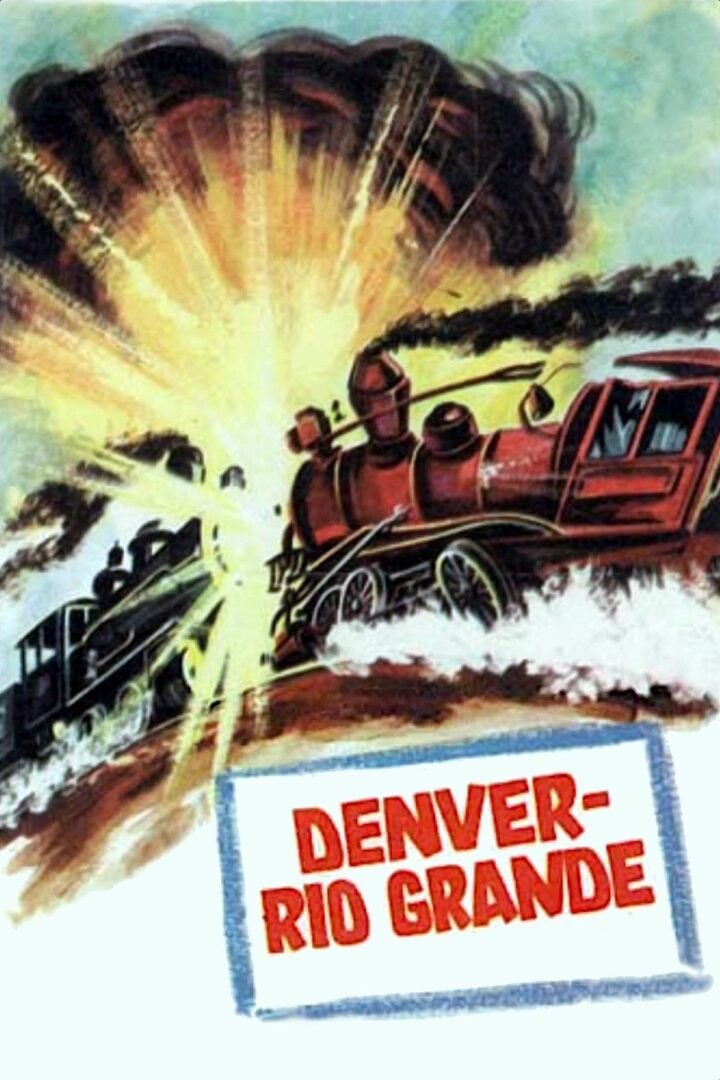 دانلود فیلم Denver & Rio Grande 1952 بدون سانسور با پخش آنلاین
