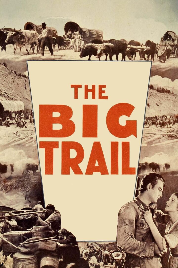 دانلود فیلم The Big Trail 1930 بدون سانسور با پخش آنلاین