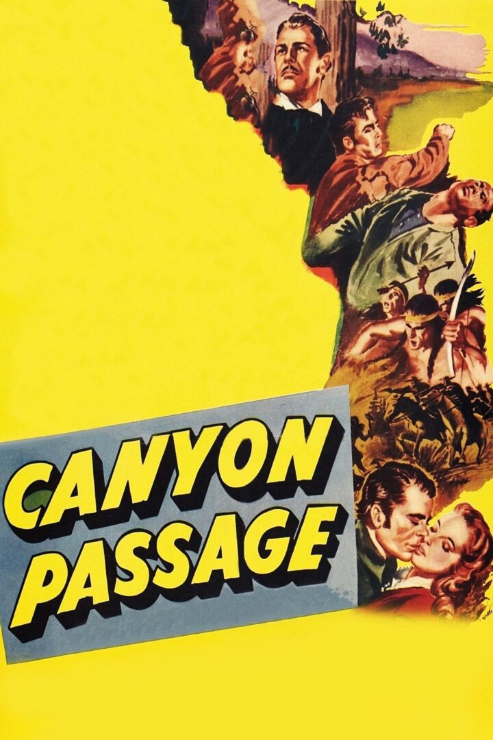 دانلود فیلم Canyon Passage 1946 بدون سانسور با پخش آنلاین