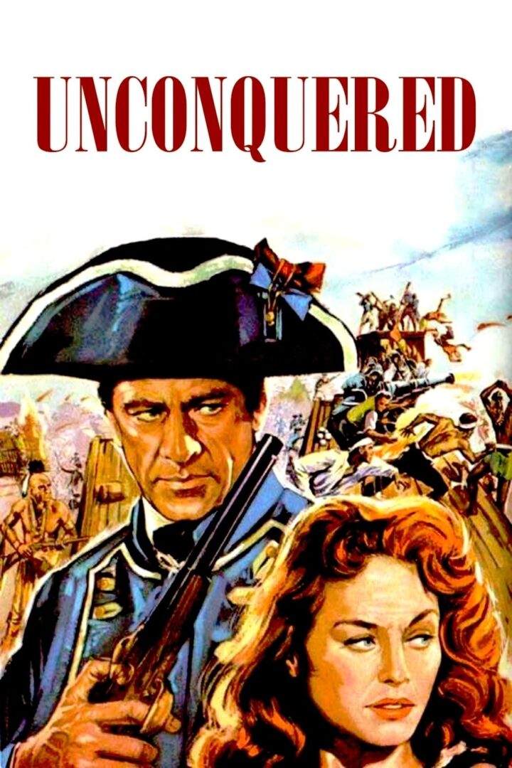 دانلود فیلم Unconquered 1947 بدون سانسور با پخش آنلاین