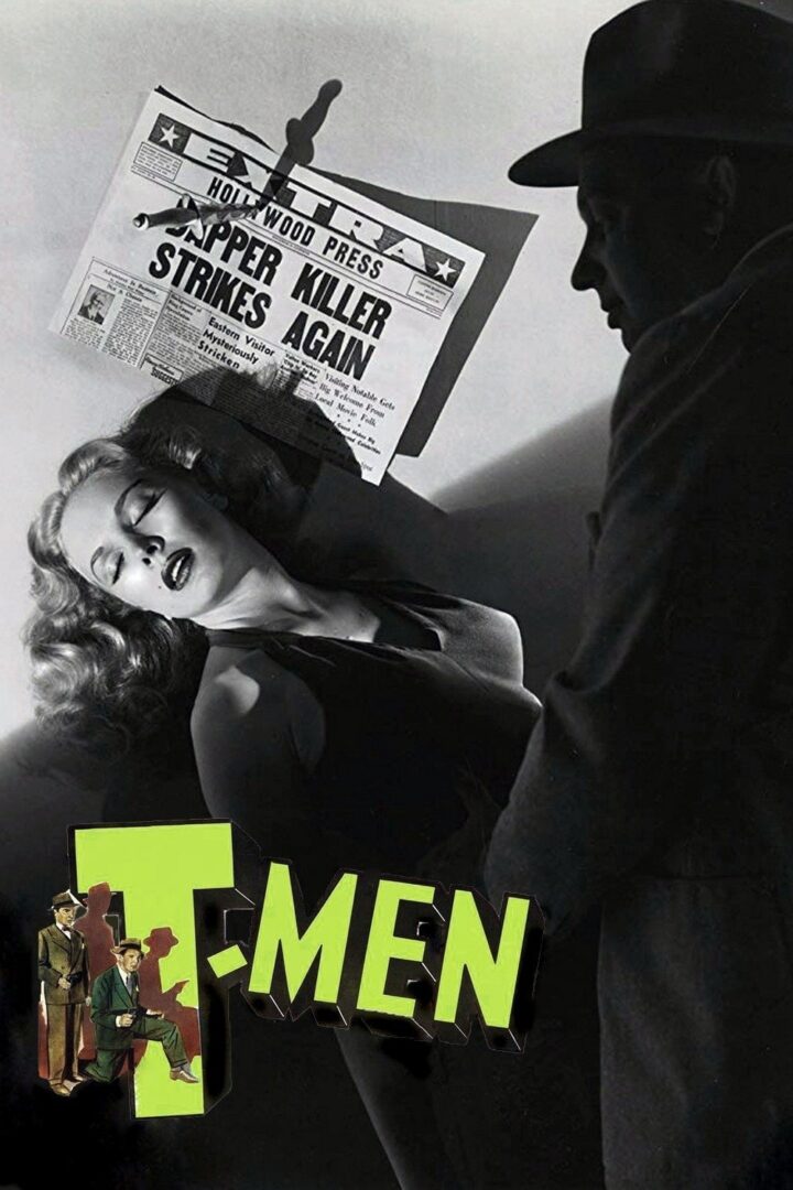 دانلود فیلم T-Men 1947 بدون سانسور با پخش آنلاین