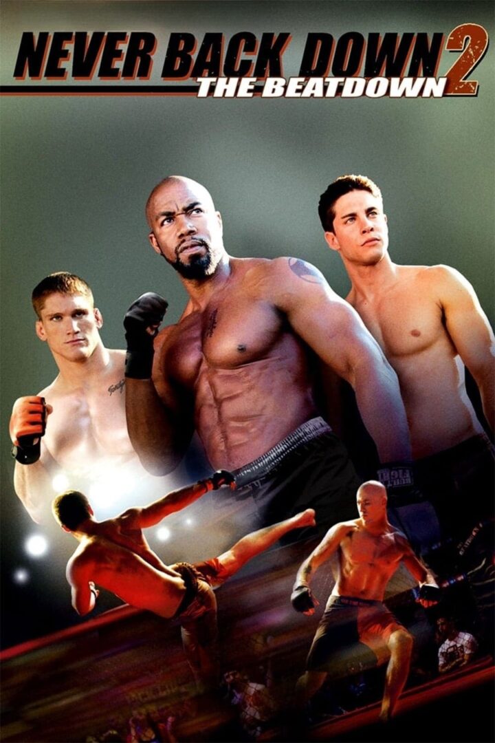دانلود فیلم Never Back Down 2: The Beatdown 2011 بدون سانسور با پخش آنلاین