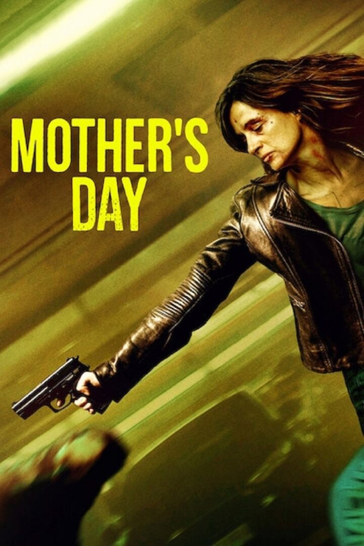 دانلود فیلم Mother’s Day 2023 بدون سانسور با پخش آنلاین