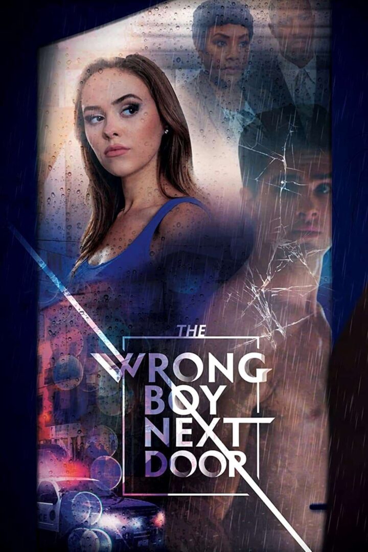 دانلود فیلم The Wrong Boy Next Door 2019 بدون سانسور با پخش آنلاین