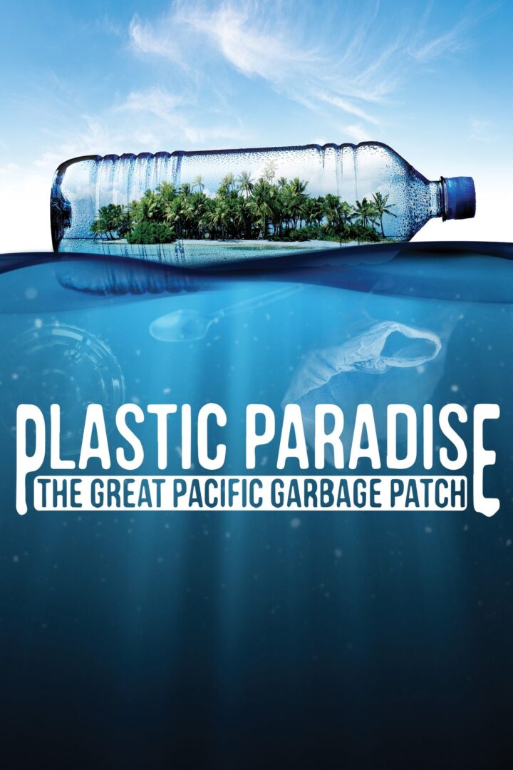 دانلود فیلم Plastic Paradise: The Great Pacific Garbage Patch 2013 بدون سانسور با پخش آنلاین