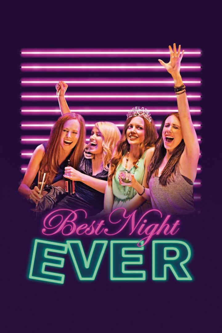 دانلود فیلم Best Night Ever 2013 بدون سانسور با پخش آنلاین