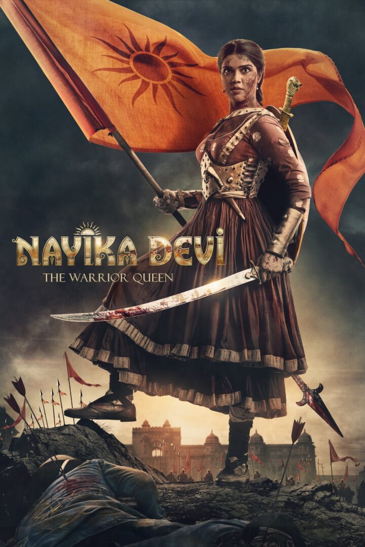 دانلود فیلم Nayika Devi: The Warrior Queen 2022 بدون سانسور با پخش آنلاین