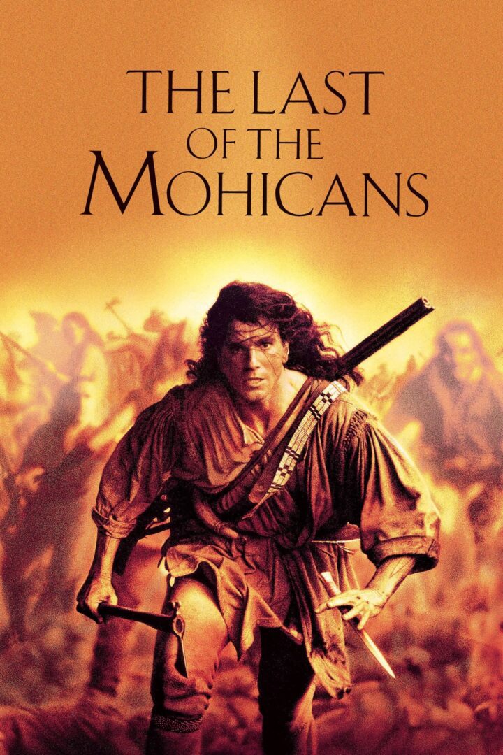 دانلود فیلم The Last of the Mohicans 1992 بدون سانسور با پخش آنلاین