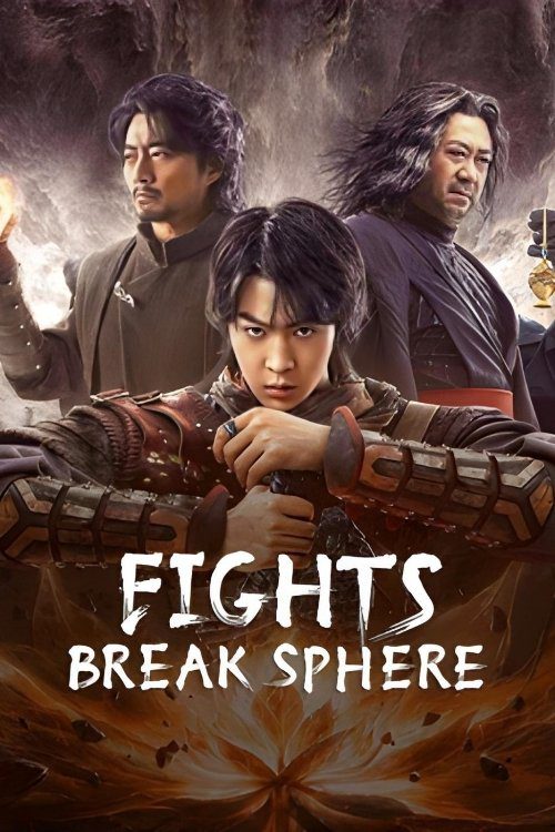 دانلود فیلم Fights Break Sphere 2023 بدون سانسور با پخش آنلاین