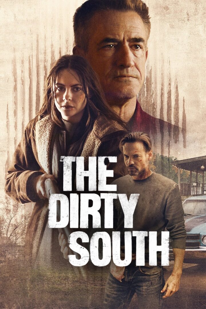 دانلود فیلم The Dirty South 2023 بدون سانسور با پخش آنلاین