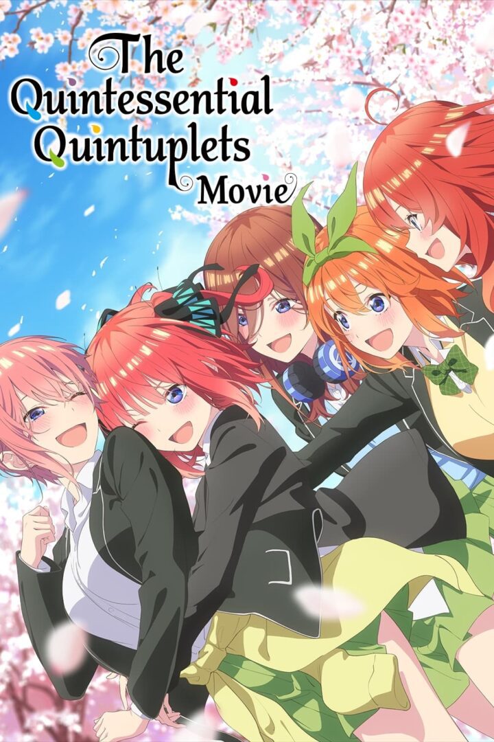 دانلود فیلم The Quintessential Quintuplets Movie 2022 بدون سانسور با پخش آنلاین