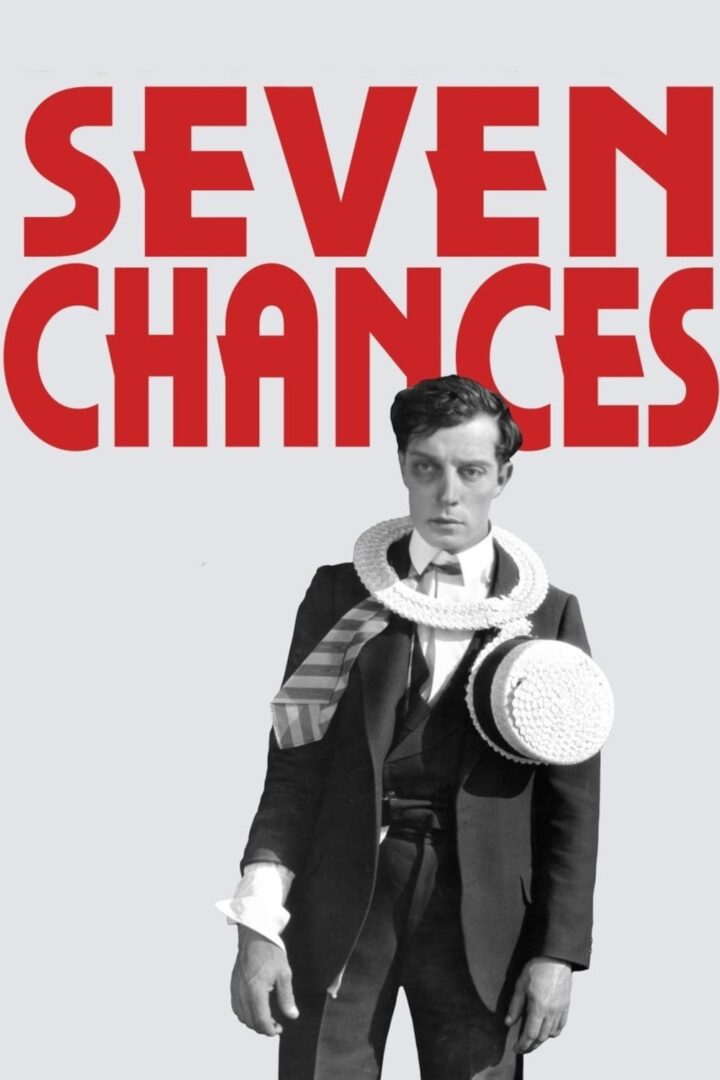 دانلود فیلم Seven Chances 1925 بدون سانسور با پخش آنلاین