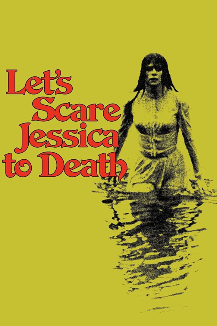 دانلود فیلم Let’s Scare Jessica to Death 1971 بدون سانسور با پخش آنلاین