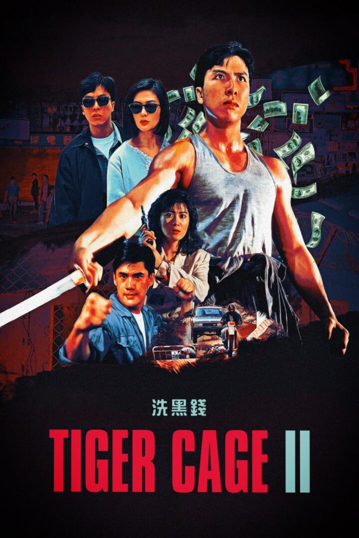 دانلود فیلم Tiger Cage II 1990 بدون سانسور با پخش آنلاین