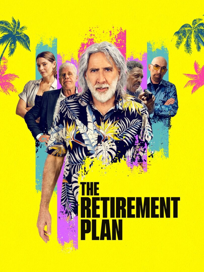 دانلود فیلم The Retirement Plan 2023 بدون سانسور با پخش آنلاین