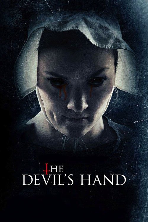 دانلود فیلم The Devil’s Hand 2014 بدون سانسور با پخش آنلاین