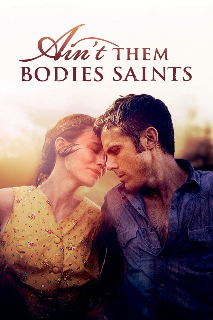 دانلود فیلم Ain’t Them Bodies Saints 2013 بدون سانسور با پخش آنلاین