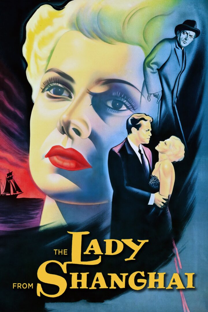 دانلود فیلم The Lady from Shanghai 1947 بدون سانسور با پخش آنلاین