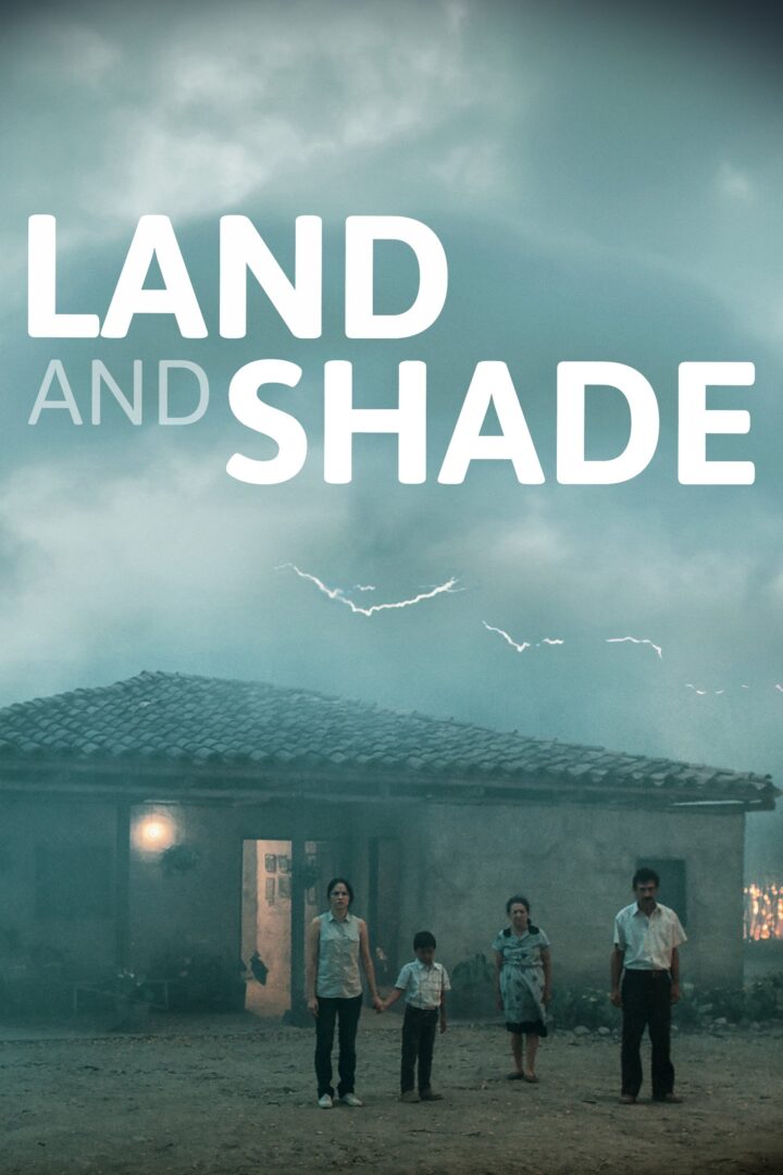 دانلود فیلم Land and Shade 2015 بدون سانسور با پخش آنلاین