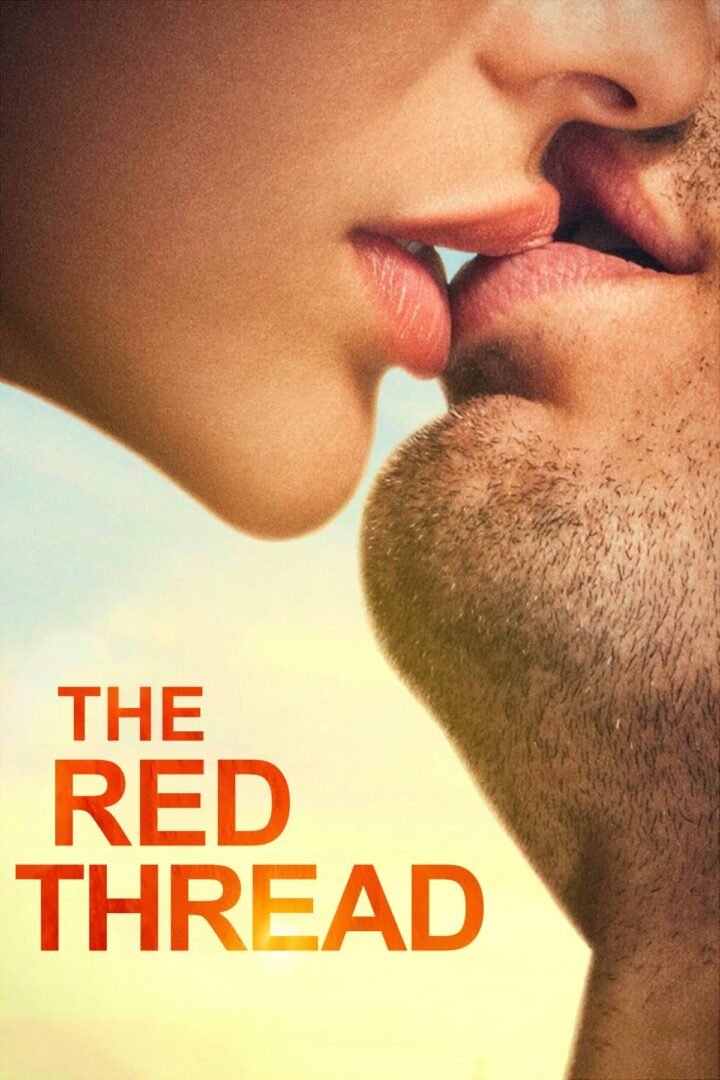 دانلود فیلم The Red Thread 2016 بدون سانسور با پخش آنلاین