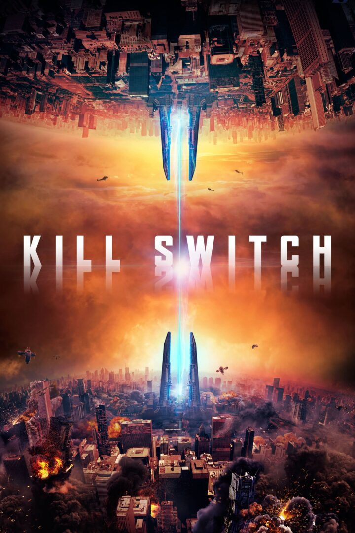 دانلود فیلم Kill Switch 2017 بدون سانسور با پخش آنلاین