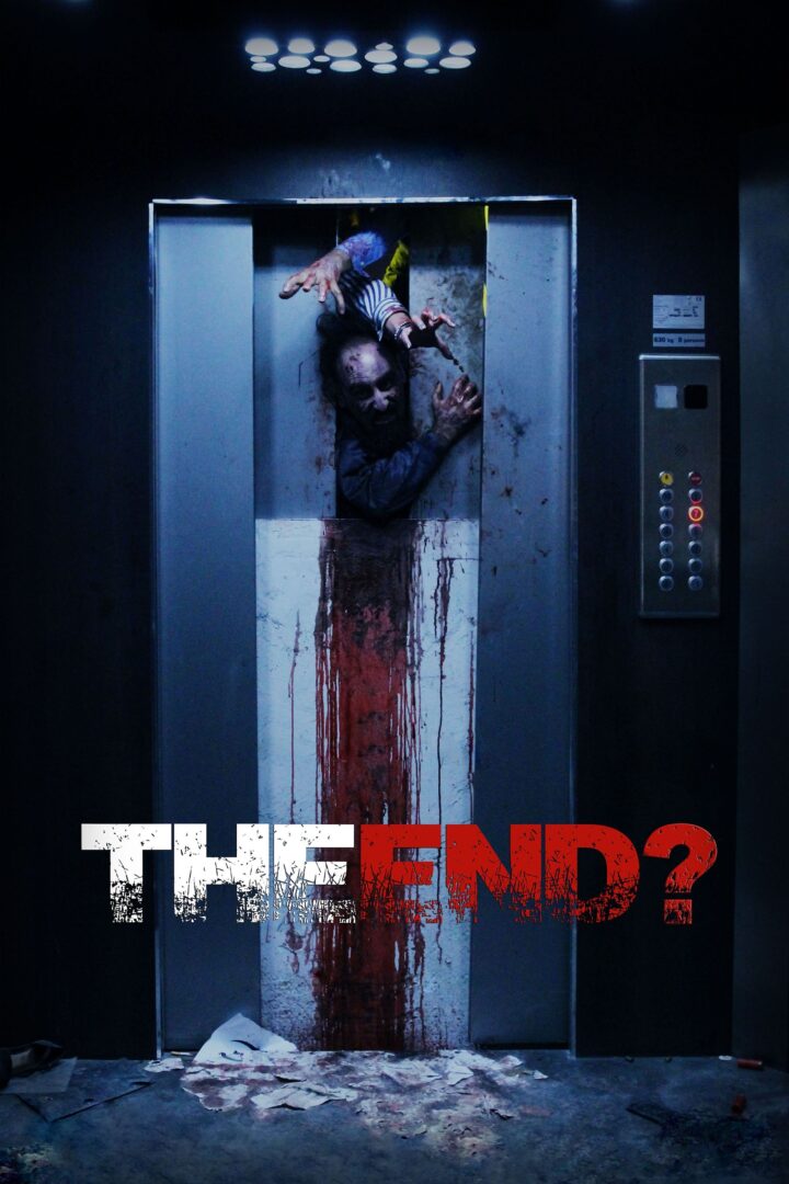 دانلود فیلم The End? 2017 بدون سانسور با پخش آنلاین