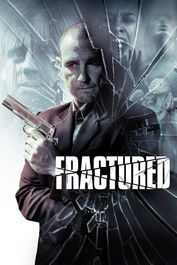 دانلود فیلم Fractured 2013 بدون سانسور با پخش آنلاین