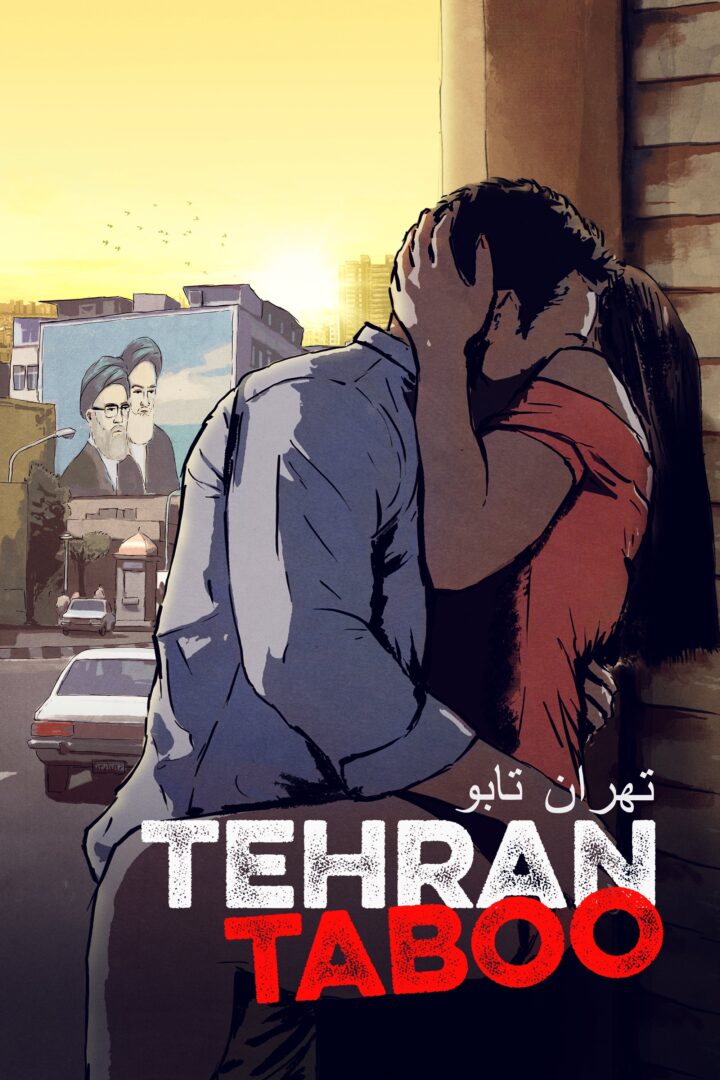 دانلود فیلم Tehran Taboo 2017 بدون سانسور با پخش آنلاین
