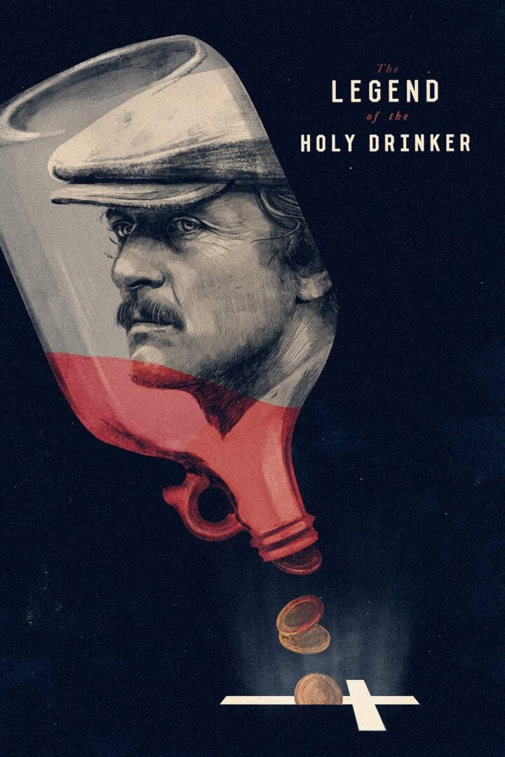 دانلود فیلم The Legend of the Holy Drinker 1988 بدون سانسور با پخش آنلاین
