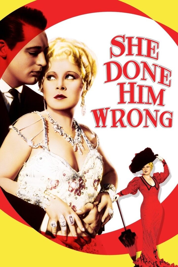 دانلود فیلم She Done Him Wrong 1933 بدون سانسور با پخش آنلاین