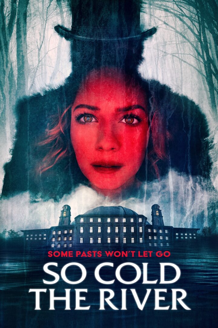 دانلود فیلم So Cold the River 2022 بدون سانسور با پخش آنلاین
