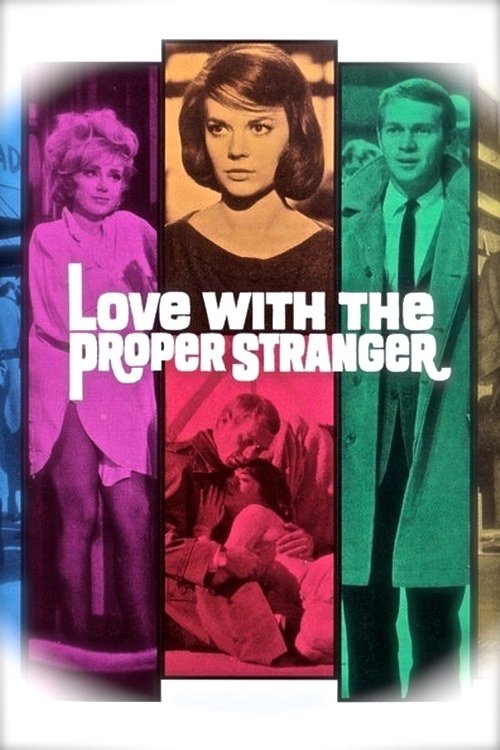 دانلود فیلم Love with the Proper Stranger 1963 بدون سانسور با پخش آنلاین
