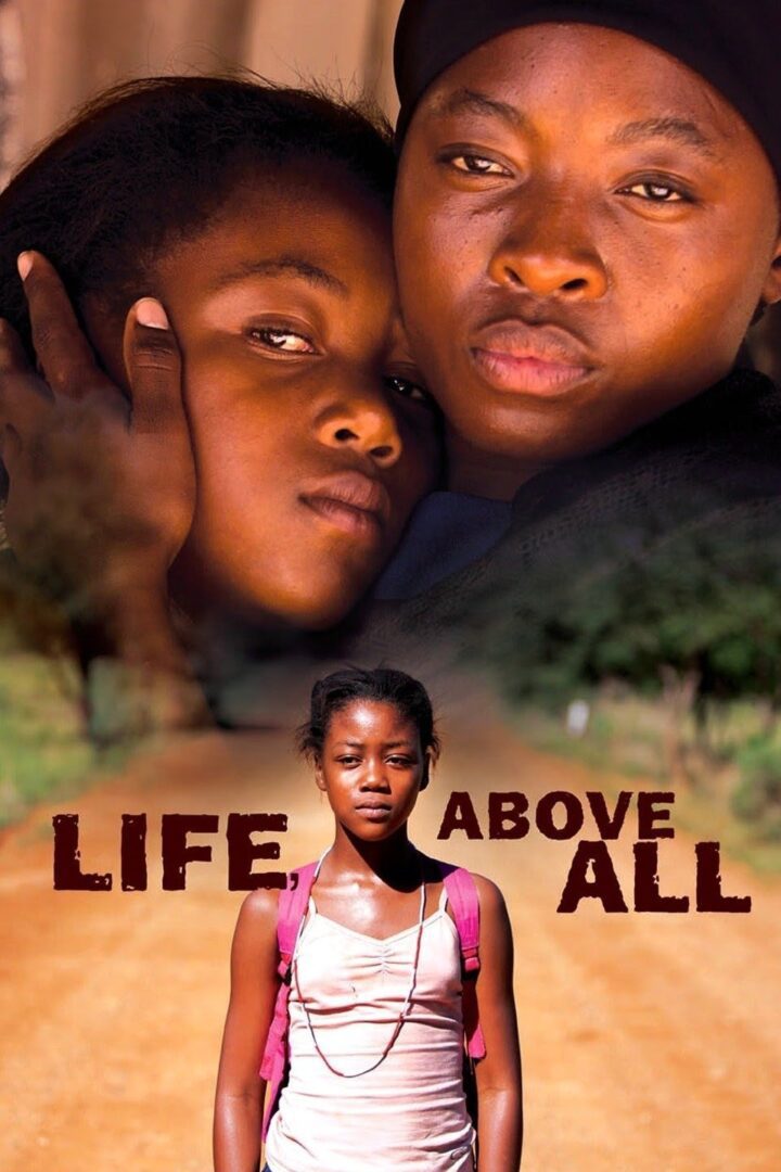 دانلود فیلم Life, Above All 2010 بدون سانسور با پخش آنلاین