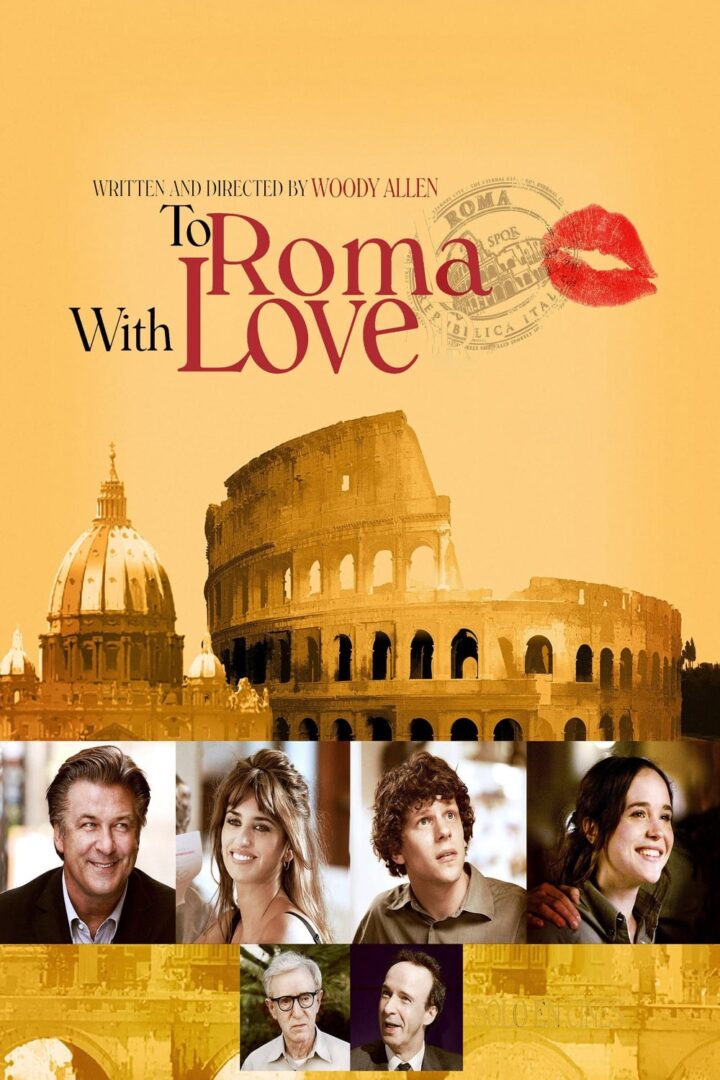 دانلود فیلم To Rome with Love 2012 بدون سانسور با پخش آنلاین
