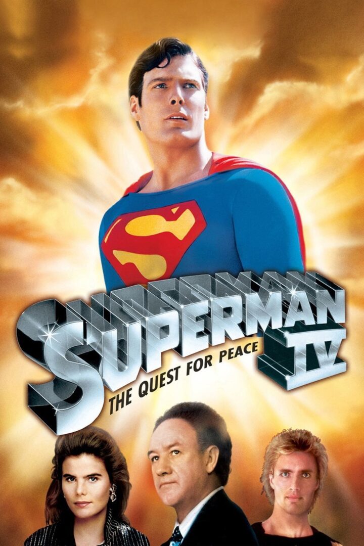 دانلود فیلم Superman IV: The Quest for Peace 1987 بدون سانسور با پخش آنلاین