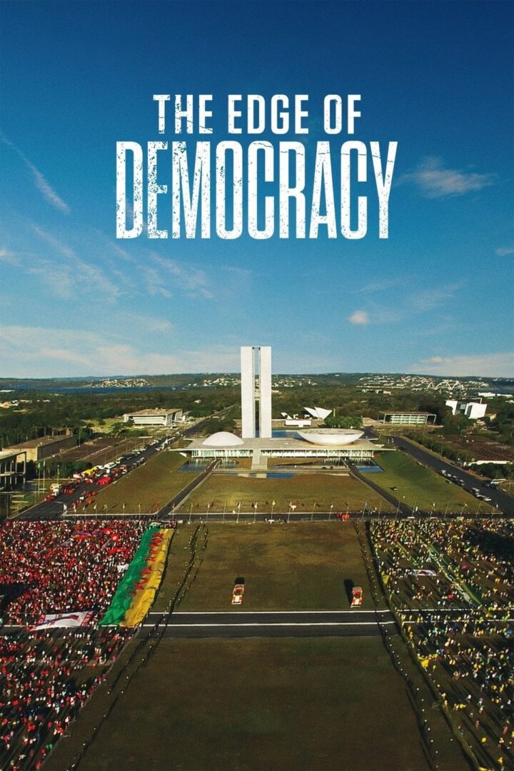 دانلود فیلم The Edge of Democracy 2019 بدون سانسور با پخش آنلاین