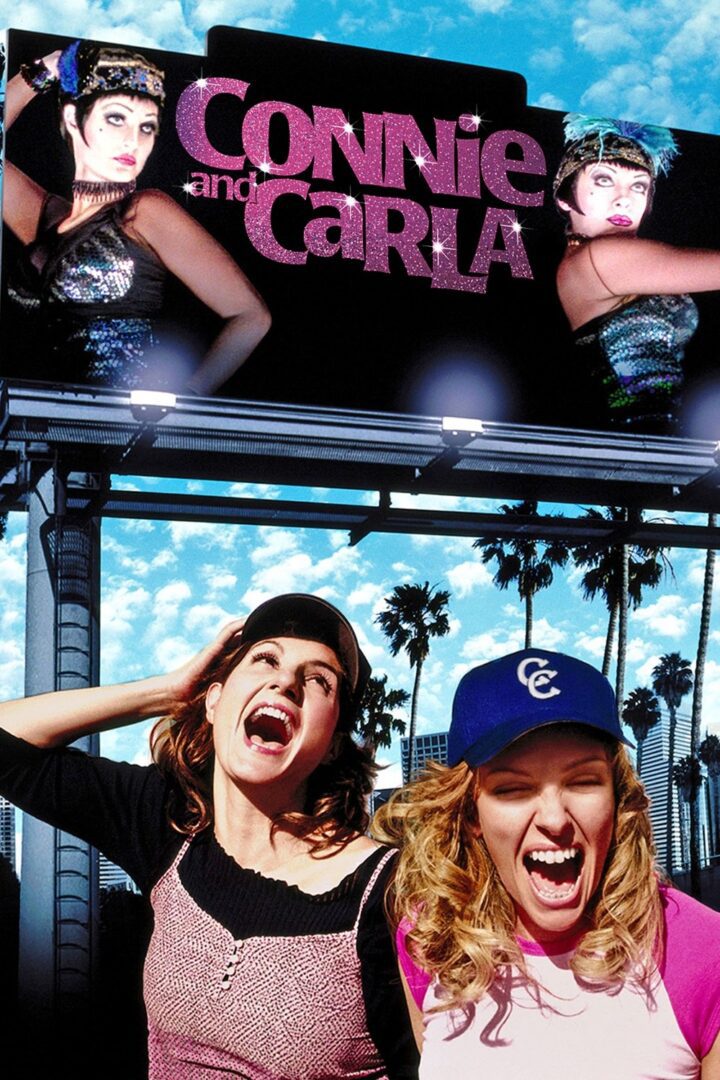دانلود فیلم Connie and Carla 2004 بدون سانسور با پخش آنلاین