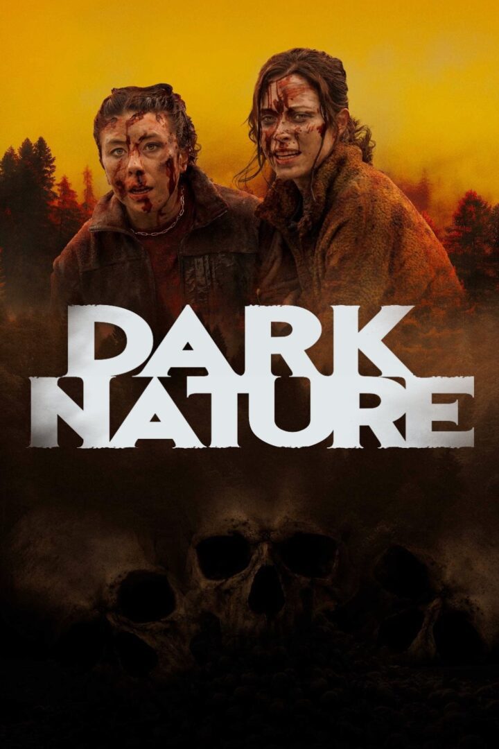 دانلود فیلم Dark Nature 2022 بدون سانسور با پخش آنلاین