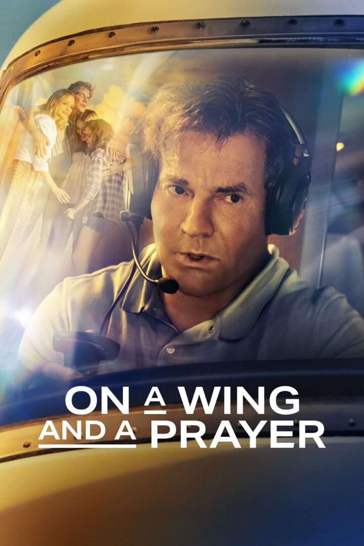 دانلود فیلم On a Wing and a Prayer 2023 بدون سانسور با پخش آنلاین