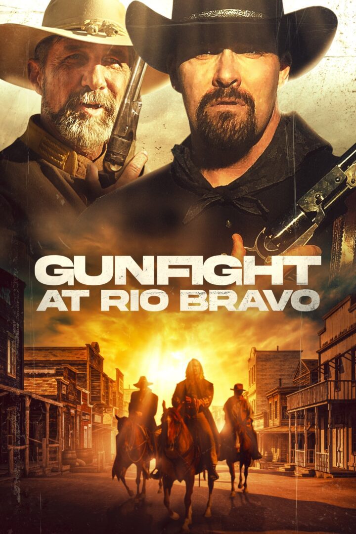 دانلود فیلم Gunfight at Rio Bravo 2023 بدون سانسور با پخش آنلاین