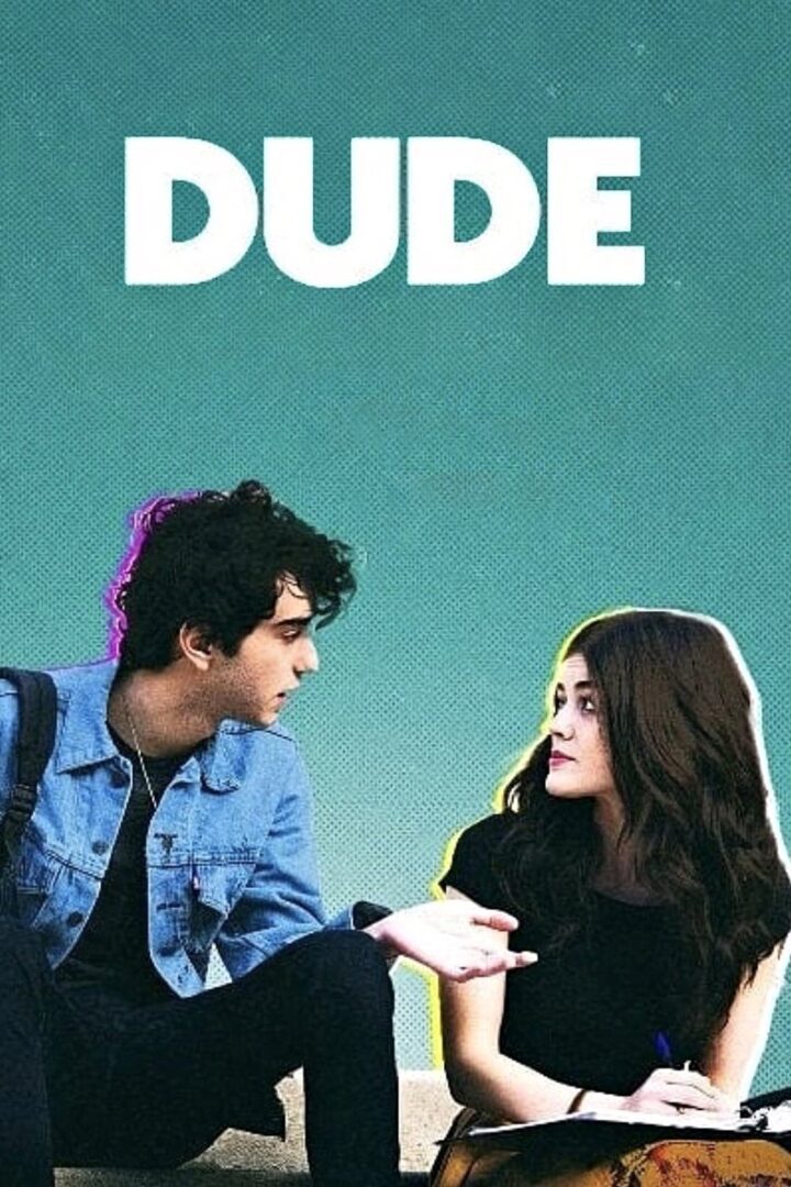 دانلود فیلم Dude 2018 بدون سانسور با پخش آنلاین