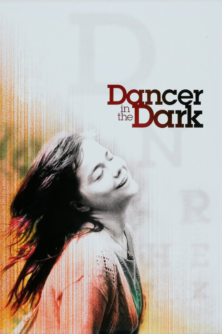 دانلود فیلم Dancer in the Dark 2000 بدون سانسور با پخش آنلاین