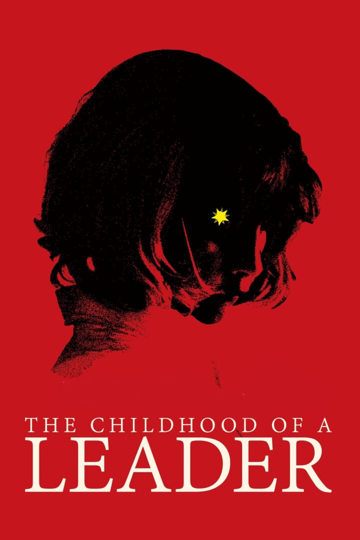 دانلود فیلم The Childhood of a Leader 2015 بدون سانسور با پخش آنلاین