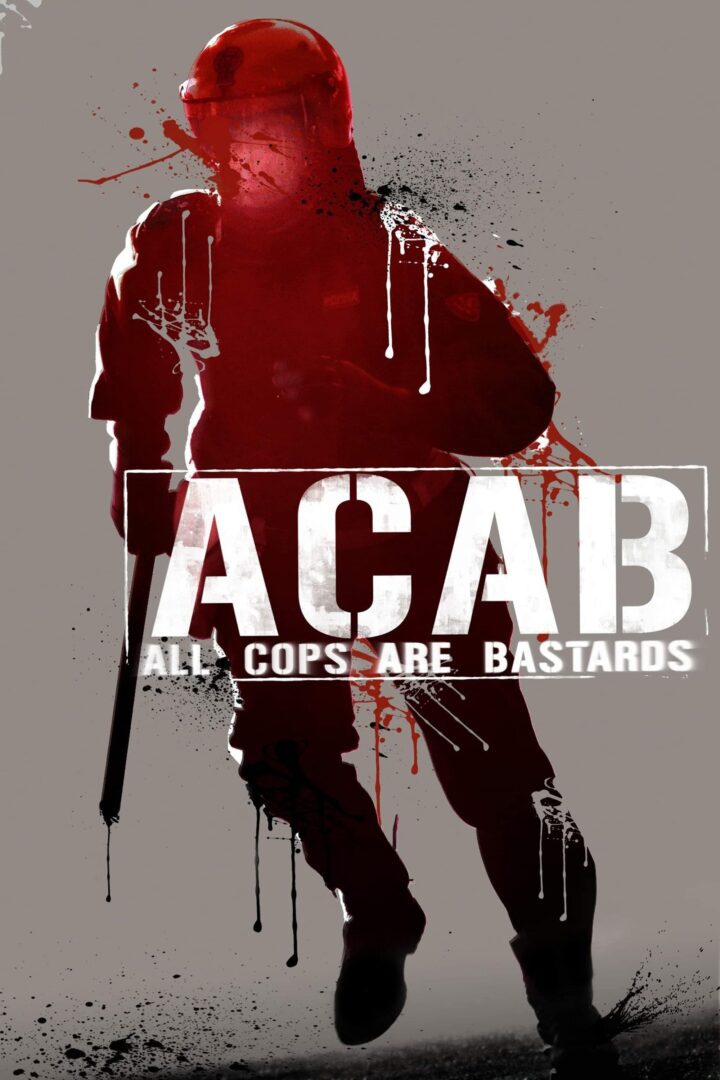 دانلود فیلم A.C.A.B. – All Cops Are Bastards 2012 بدون سانسور با پخش آنلاین